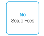 No Setup Fees